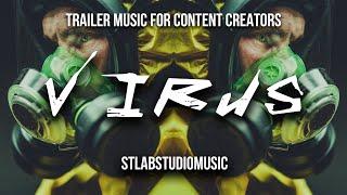 Virus - Trailer Music For Videos, Games, Advertisement | Trailer Background Music For Videomakers