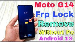 Moto G14 Frp Unlock Without Pc | Moto G14 Gmail Id Bypass | How To Bypass Moto G14 | Frp Unlock |