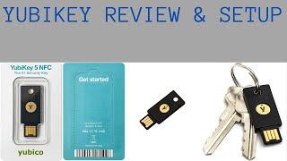 Yubikey - Review & Setup