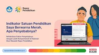 Tutorial Refleksi Kondisi Satuan Pendidikan di Halaman Akar Masalah Rapor Pendidikan Versi 2.0