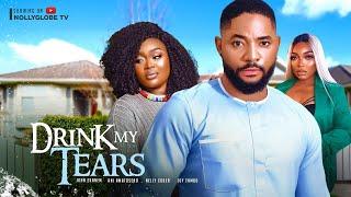 DRINK MY TEARS (New Movies) JOHN EKANEM, ANI AMATOSERO, NELLY COKER, JOY TAMBO 2024 Nigerian Movies