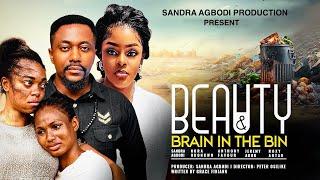 BEAUTY AND BRAIN IN THE BIN I FULL LATEST NIGERIAN MOVIE 2024 #Nollywood #nollywoodmovies