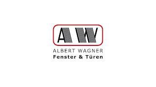 Albert Wagner Fenster und Türen  | Unternehmensfilm