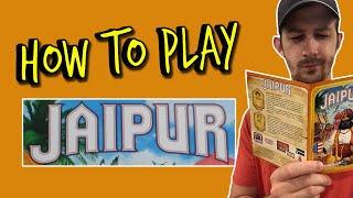 Learn How to Play Jaipur (in under 5 minutes!)