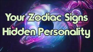 Your Hidden Personality Traits According To Your Zodiac Sign