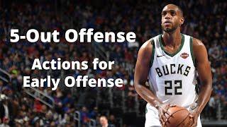 5-Out Offense | Actions for Early Offense