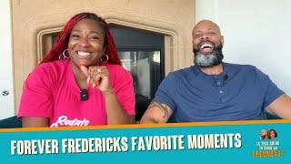 Forever Fredericks Favorite Moments| ITGTCAA Podcast | That Chick Angel TV