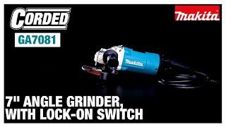 Makita 7" Angle Grinder with Lock-On Switch (GA7081)