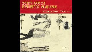 Boldy James & Conductor Williams - Across The Tracks (Album)