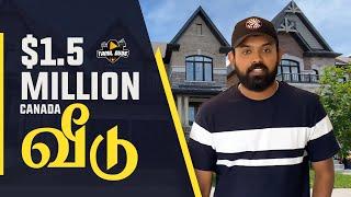 House Tour in Canada| $1.5 Million | Tamil Dude