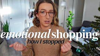 I used to spend thousands a year on "retail therapy" // how I stopped emotional shopping