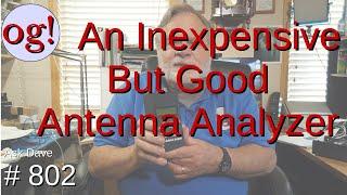 SARK 100: An Inexpensive But Good Antenna Analyzer (#802)