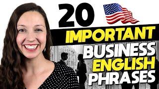 20 Important Business English Phrases