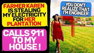 FARMER 'KAREN' IS STEALING MY ELECTRICITY! Calls 911! I Am the Owner of This House r/EntitledPeople