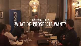 What do Prospects want?