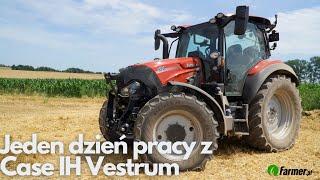 Dzień pracy z Case IH Vestrum i nasze wrażenia? | Farmer.pl