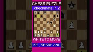 CHECKMATE IN 2  MOVES, white to play #chessstraps #CHESS , #VIRAL