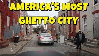 THIS IS AMERICA'S MOST GHETTO CITY / BALTIMORE, MD