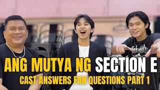 The cast of “Ang Mutya Ng Section E” answers questions from the fans (part 1) | Theodore Boborol