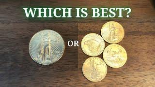 1oz Gold Eagle Vs. 1/4oz Gold Eagle; Which is BETTER?
