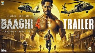 BAAGHI 4 | OFFICIAL TRAILER | Tiger Shroff | Shraddha Kapoor |Sajid Nadiadwala |Ahmed Khan | Concept