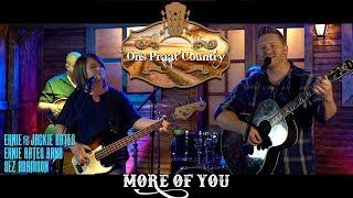 ONS PRAAT COUNTRY - ERNIE EN JACKIE - MORE OF YOU