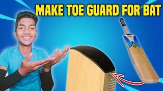 How to make TOE GUARD For Bat At Home | Cricket Bat Protection Guard | Mr. Rajeev Hacker