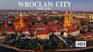 Wroclaw City - Poland 4k hd