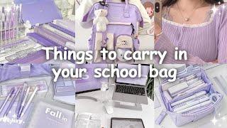 Things to Keep In Your School Bag | BACK TO SCHOOL 2024