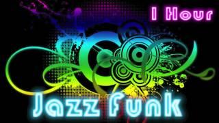 Jazz Funk and Funk Music: Funk Jazz Music Instrumental with Funk Bass (1 Hour)