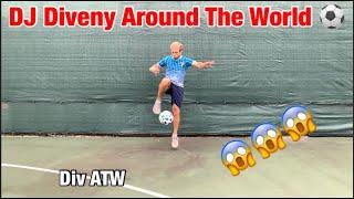 Freestyle Football Tricks - Div Around the World - DJ Diveny soccer