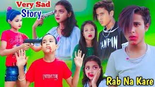 Rab Na Kare Yeh Zindagi ️ Very Sad Love Story  Bhaity Music Action  Sahil Action Video ️