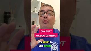 CHAT GPT no MODO SUPREMO para você usar de maneira profissional | por Gil Lemos PT/BR