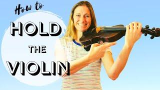 How To Hold The Violin - Violin Lessons for Beginners