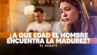 Cuando el hombre encuentra la Madurez - El Debate