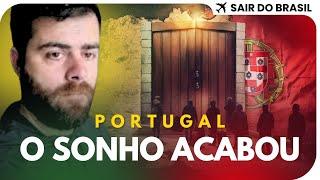 O Triste Fim do Sonho Brasileiro em Portugal