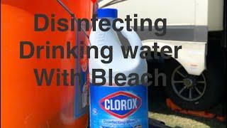 Disinfecting Drinking Water With Bleach