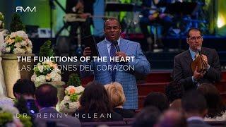 Dr. Renny McLean - The Functions of the Heart (Las Funciones del Corazón)