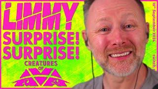 LIMMY Twitch | Surprise! Surprise! & Creatures of Ava [2024-09-18]