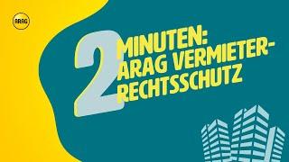 ARAG Vermieterrechtsschutz: Schutz vor Mietnomaden und Mietausfällen