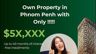 Owning A Property In Cambodia With Only $50,000!