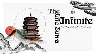 [Chap 1] The Infinite Life Sutra- The Way of Buddha Mindfulness - 佛说无量寿经/ Vô Lượng Thọ Kinh