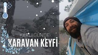 Karlı Günde Karavan Keyfi & 26 Sene Sonra Antalya'ya Kar Yağdı