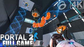 Portal 2｜Full Game Playthrough｜4K