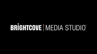 Brightcove Media Studio