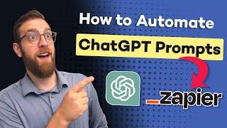 How to Automate Your ChatGPT Prompts with Zapier (The Easy Way)