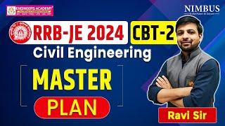 RRB JE CBT 2 2024 Exam Kab Hoga ? | Master Plan For RRB JE CBT 2 Civil Engineering Exam