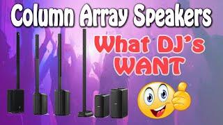 Perfect Column Array Speaker - Open Letter to Bose, JBL, RCF, QSC, LD, EV