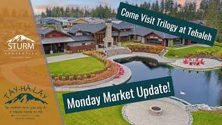 Trilogy at Tehaleh  is Hot!Monday Market Update Tehaleh ️ Bonney Lake, WA