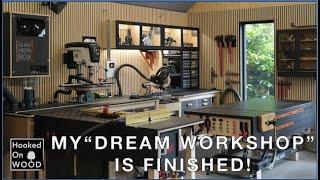 Hooked on Wood "Dream WorkShop" enjoy my shop tour!